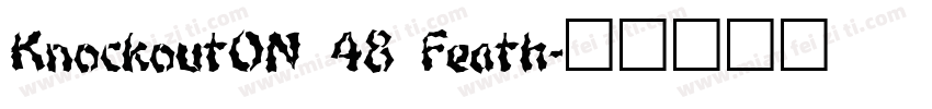 KnockoutON 48 Feath字体转换
